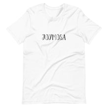 Load image into Gallery viewer, Joymosa Unisex T-Shirt
