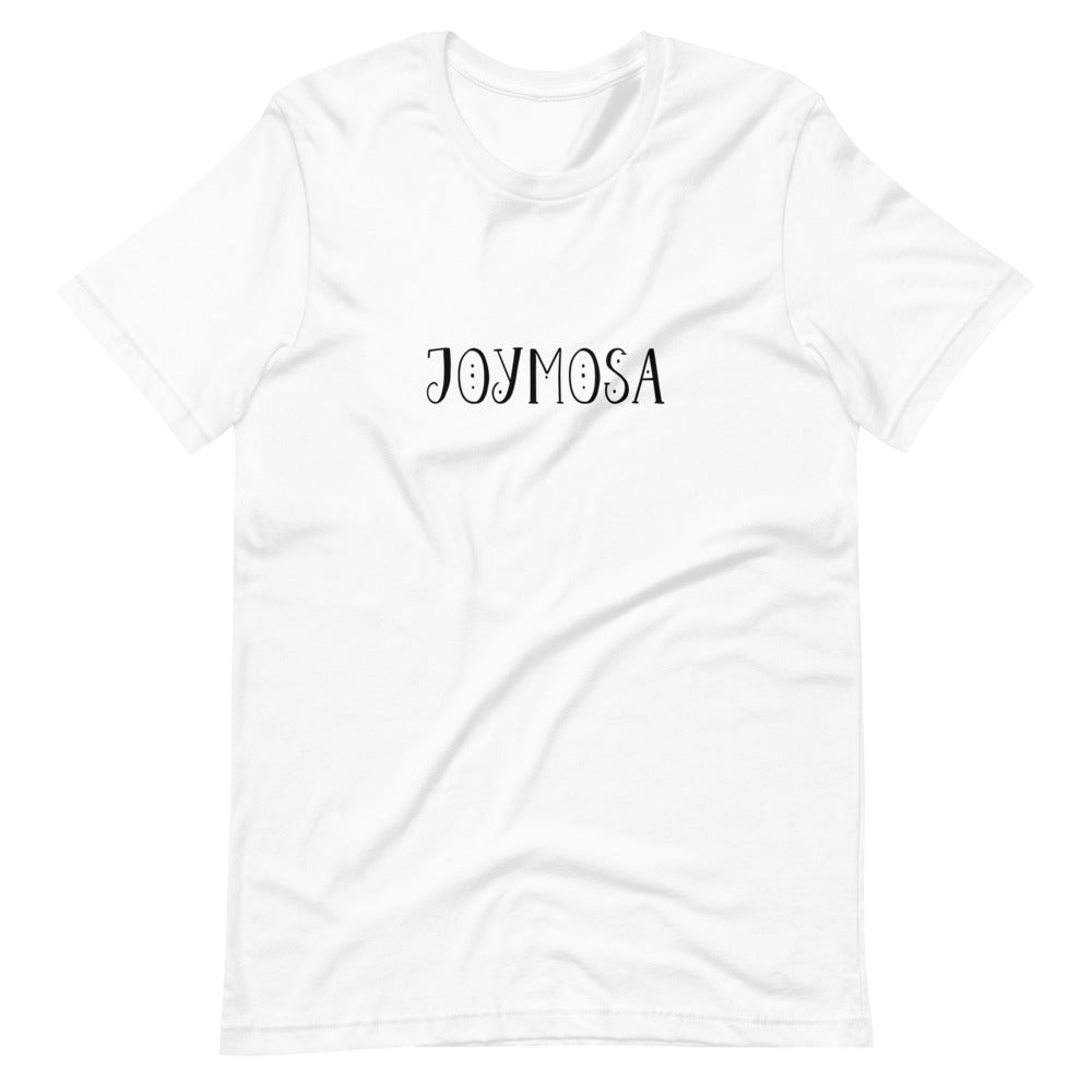 Joymosa Unisex T-Shirt