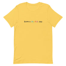 Load image into Gallery viewer, Joyful Day Multicolor Unisex T-Shirt
